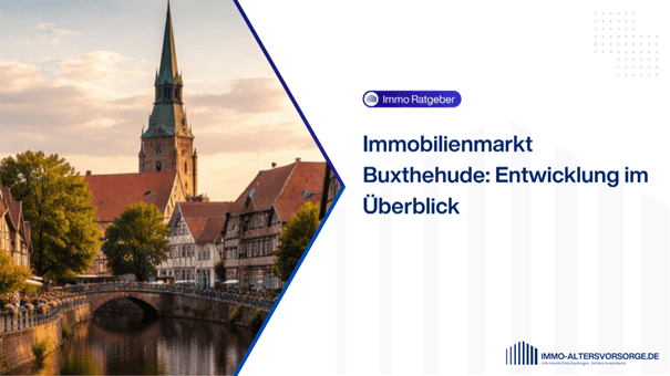 Immobilienmarkt Buxtehude: Entwicklung im Überblick
